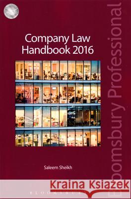 Company Law Handbook 2016 Saleem Sheikh 9781780434506