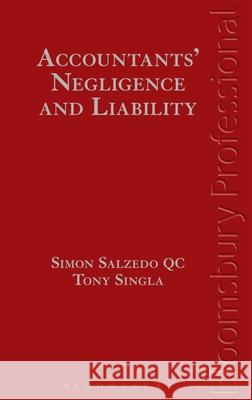 Accountants' Negligence and Liability Simon Salzedo KC, KC, Tony Singla KC 9781780434865 Bloomsbury Publishing PLC