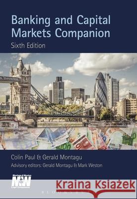 Banking and Capital Markets Companion Paul, Colin 9781780434926 Tottel Publishing