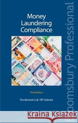 Money Laundering Compliance Bennett, Tim 9781780434964 Tottel Publishing