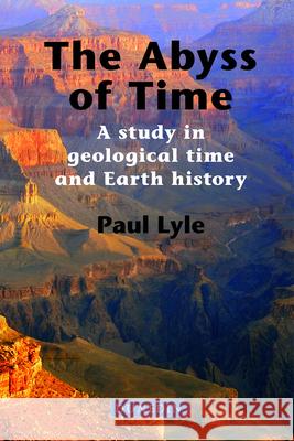 The Abyss of Time Paul Lyle 9781780460390