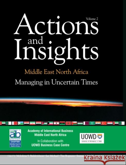 Managing in Uncertain Times Melodena Stephens, Ian Michael, Tim Rogmans, Immanuel Moonesar, Melodena Stephens 9781780526201 Emerald Publishing Limited