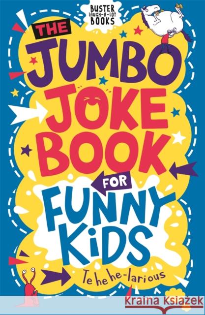 The Jumbo Joke Book for Funny Kids Andrew Pinder 9781780557168