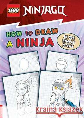 LEGO® NINJAGO®: How to Draw a Ninja in Six Simple Steps Buster Books 9781780559896 Michael O'Mara Books Ltd