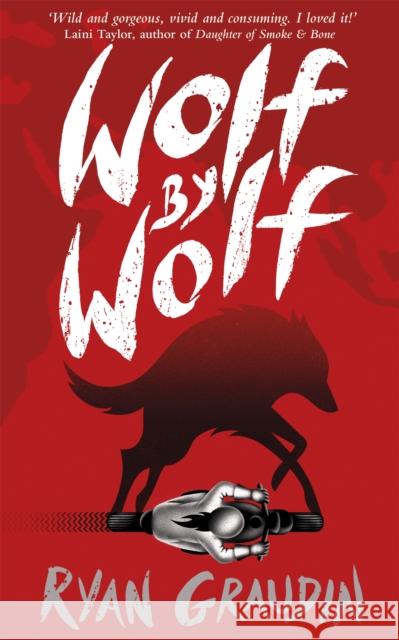 Wolf by Wolf: A BBC Radio 2 Book Club Choice: Book 1 Ryan Graudin 9781780622033