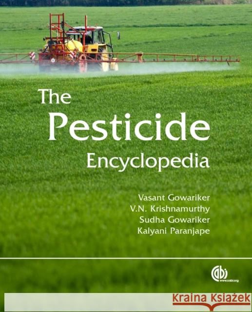 Pesticide Encyclopedia Kalyani Paranjape 9781780640143 CABI