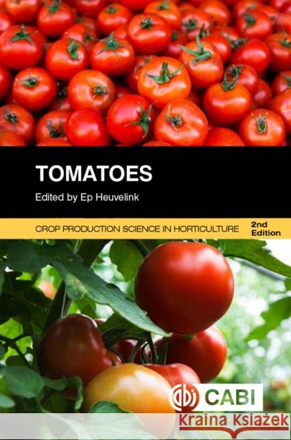 Tomatoes Ep Heuvelink 9781780641935 Cabi