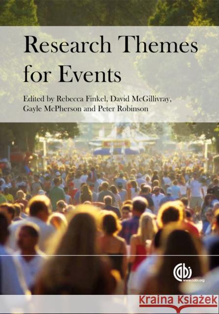 Research Themes for Events Peter Robinson 9781780642529 0