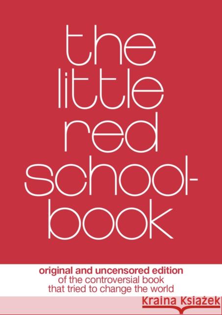 The Little Red Schoolbook Soren Hansen, Jesper Jensen 9781780661308 Pinter & Martin Ltd.