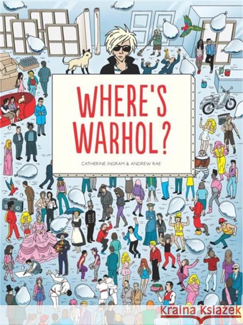 Where's Warhol? Catherine Ingram 9781780677446 Orion Publishing Co