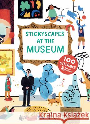 Stickyscapes at the Museum Ping Zhu 9781780679723