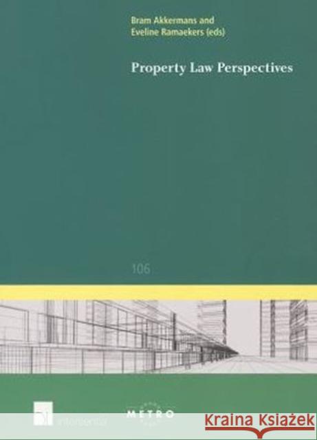 Property Law Perspectives: Volume 106 Akkermans, Bram 9781780680934