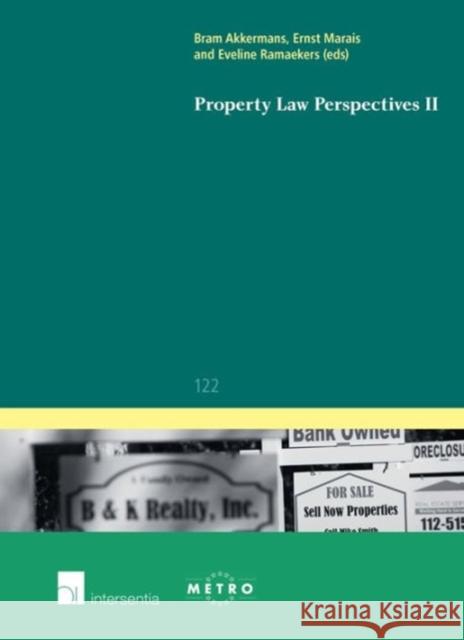 Property Law Perspectives II: Volume 122 Akkermans, Bram 9781780682020