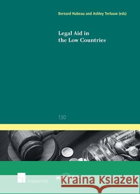 Legal Aid in the Low Countries: Volume 130 Hubeau, Bernard 9781780682563 Intersentia Ltd