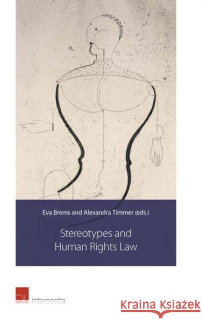 Stereotypes and Human Rights Law Eva Brems Alexandra Timmer  9781780683683 Intersentia Ltd