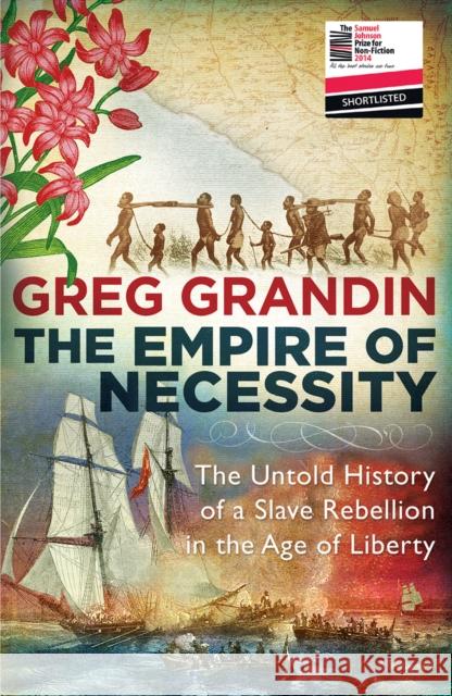 Empire Of Necessity Untold History Of Sl Greg Grandin 9781780746456