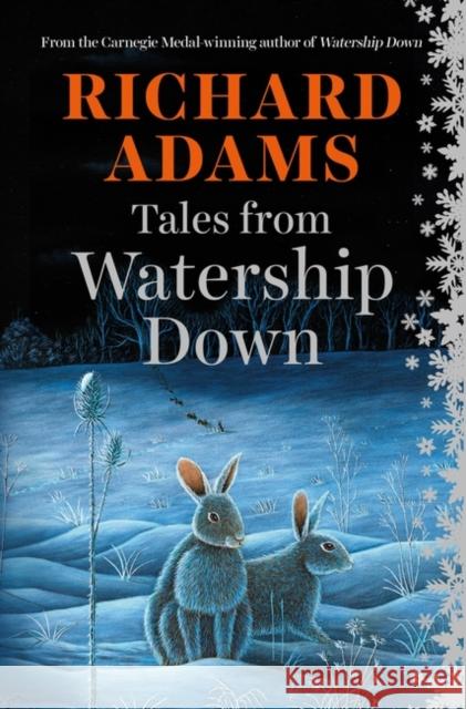 Tales from Watership Down Richard Adams 9781780747897