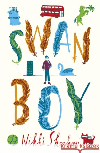 Swan Boy Nikki Sheehan 9781780749242 ONEWorld Publications