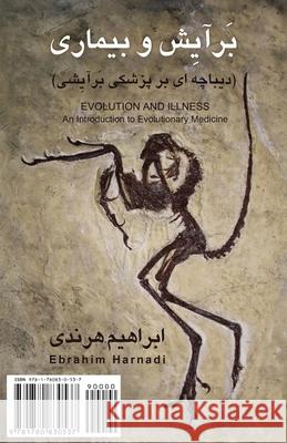 Evolution and Illness: Barayesh Va Bimari Ebrahim Harandi 9781780830537 H&s Media