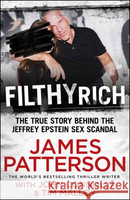 Filthy Rich James Patterson 9781780895475 Cornerstone