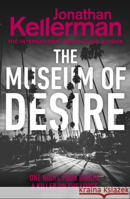 The Museum of Desire Jonathan Kellerman 9781780899039 Cornerstone