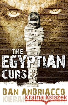 The Egyptian Curse Dan Andriacco 9781780927763