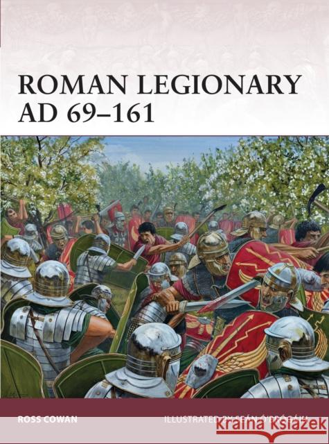 Roman Legionary AD 69-161 Ross Cowan 9781780965871 0