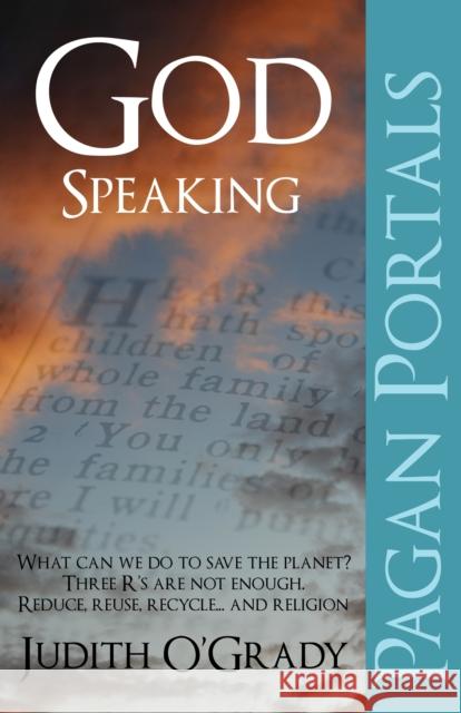 Pagan Portals - God-Speaking Judith O Grady 9781780992815 0