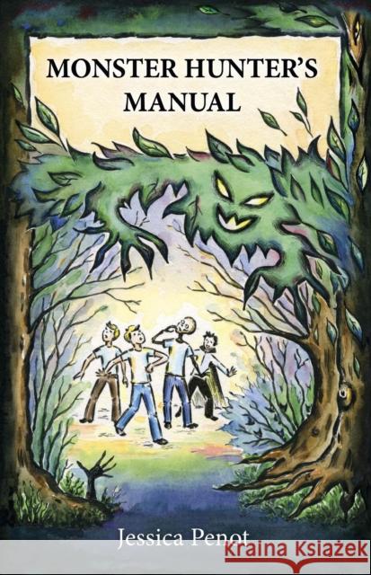 Monster Hunter`s Manual, The Jessica Penot 9781780999333 John Hunt Publishing