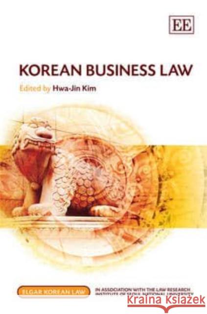 Korean Business Law  9781781003398 Edward Elgar Publishing Ltd