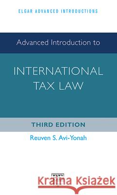 International Tax Law Reuven S. Avi-Yonah   9781781003657 Edward Elgar Publishing Ltd