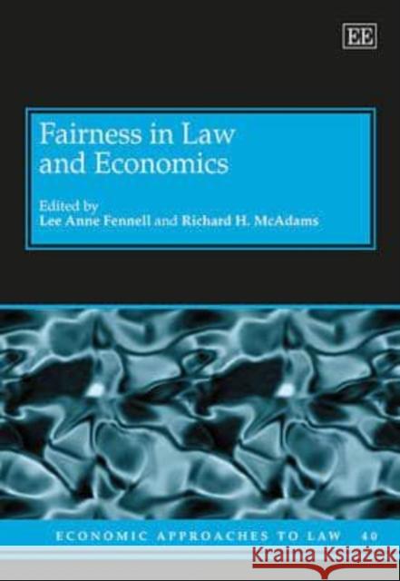 Fairness in Law and Economics Lee Anne Fennell Richard H. McAdams  9781781005293 Edward Elgar Publishing Ltd