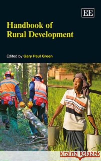 Handbook of Rural Development Gary Paul Green   9781781006702 Edward Elgar Publishing Ltd