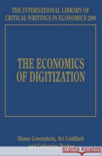 The Economics of Digitisation Shane Greenstein 9781781007204