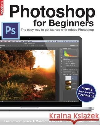 Photoshop for Beginners Nik Rawlinson DSLR Photography  9781781061282 Dennis Publishing
