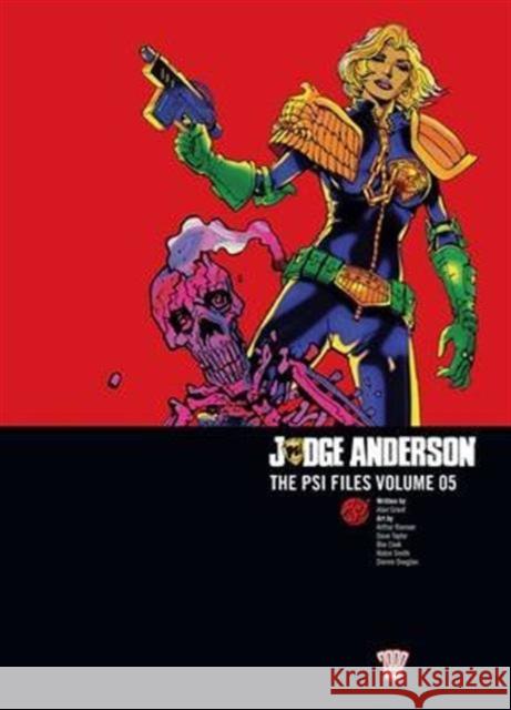 Judge Anderson: The Psi Files Volume 05 Alan Grant 9781781084465