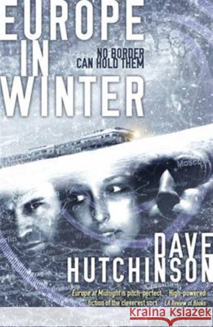 Europe in Winter Dave Hutchinson 9781781084632