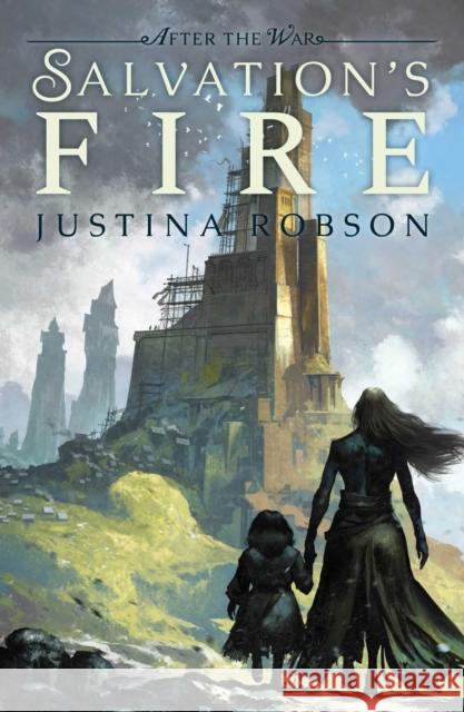 Salvation's Fire Justina Robson 9781781086087