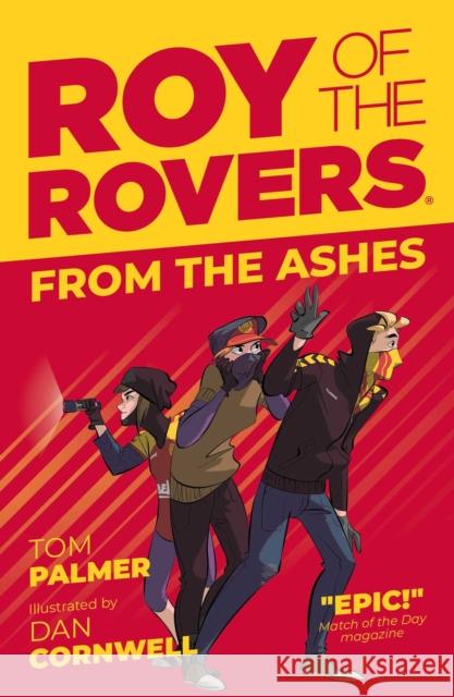Roy of the Rovers: From the Ashes Tom Palmer 9781781087831