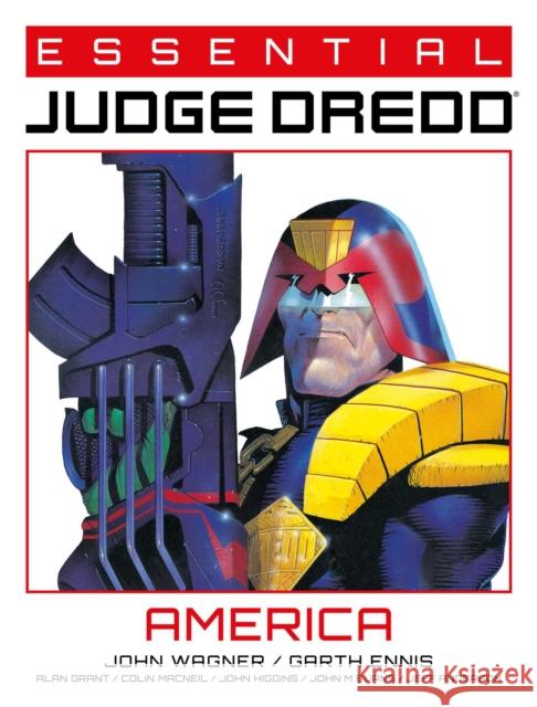 Essential Judge Dredd: America John Wagner, Garth Ennis 9781781088609
