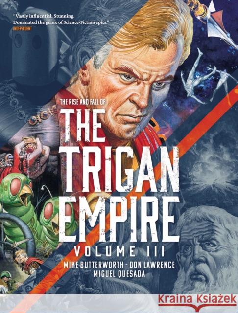 The Rise and Fall of the Trigan Empire, Volume III Don Lawrence, Mike Butterworth 9781781089323