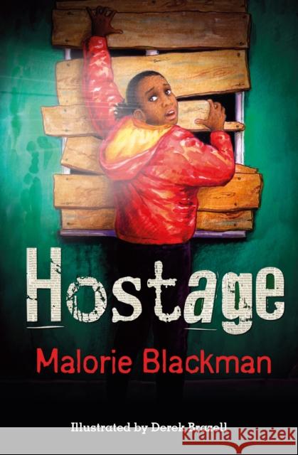 Hostage Malorie Blackman 9781781122495