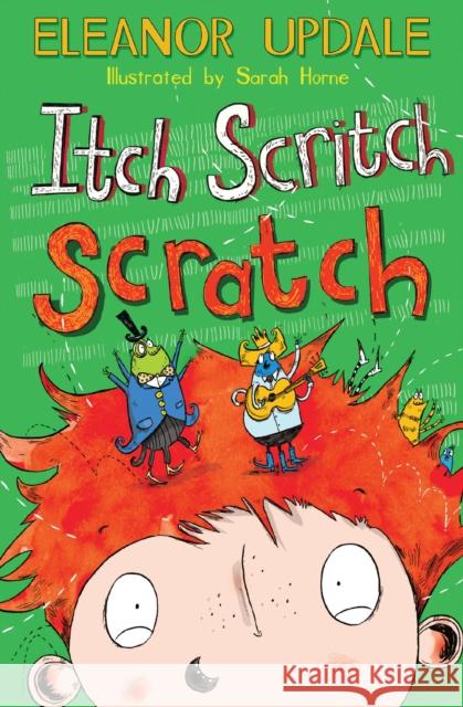 Itch Scritch Scratch Updale, Eleanor 9781781122983 HarperCollins Publishers