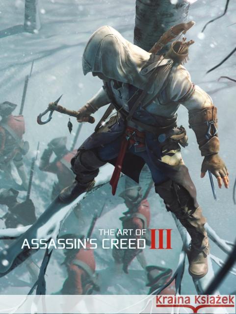 The Art of Assassin's Creed III Andy McVittie 9781781164259 Titan Books Ltd