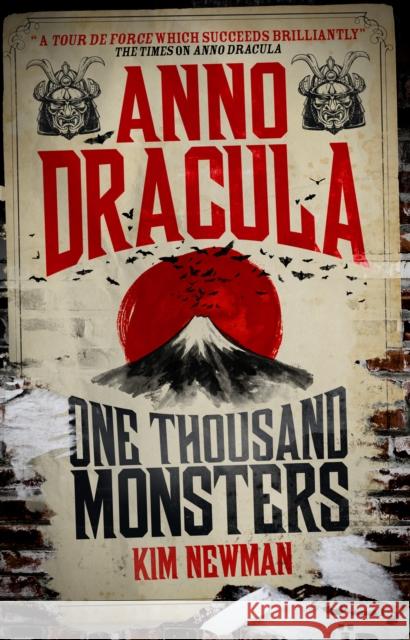 Anno Dracula - One Thousand Monsters Kim Newman 9781781165638 Titan Books (UK)