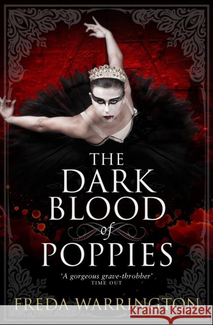 The Dark Blood of Poppies Freda Warrington 9781781167076 TITAN PUBLISHING GROUP