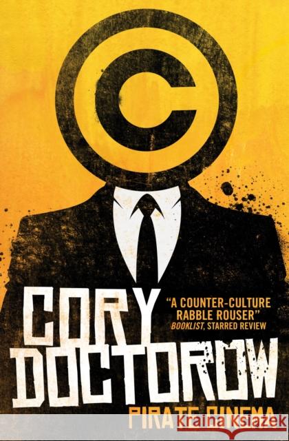 Pirate Cinema Cory Doctorow 9781781167465 0