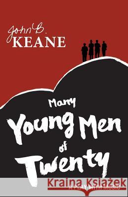 Many Young Men of Twenty John B. Keane 9781781174791 Mercier Press