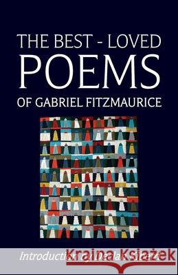 The Best Loved Poems of Gabriel Fitzmaurice Gabriel Fitzmaurice Sarah O 9781781179444 Mercier Press