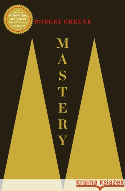 Mastery Robert Greene 9781781250914 Profile Books Ltd